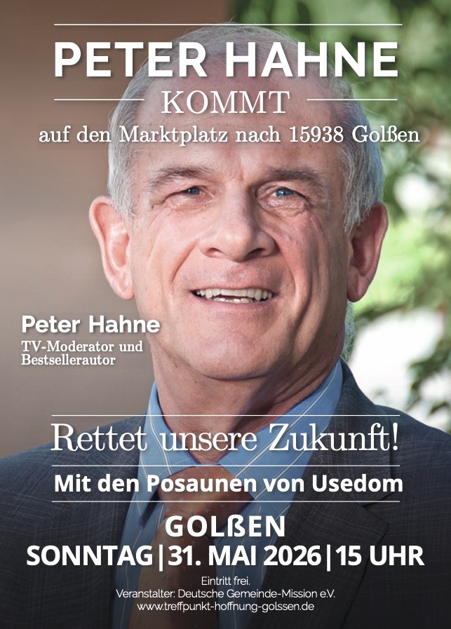 Peter Hahne | 31.05. | Golßen