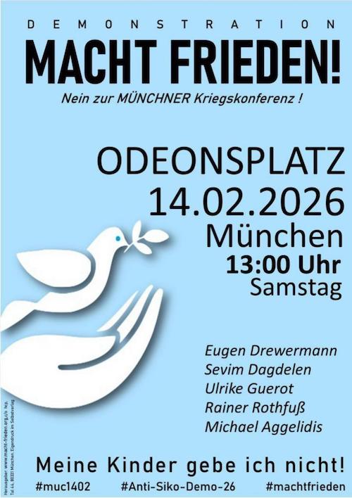 14.02. | München, Odeonsplatz | Macht Frieden!