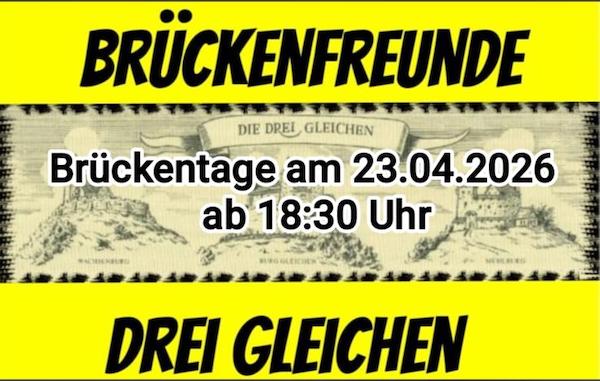 Brückenleuchten | 23.04. | Drei Gleichen