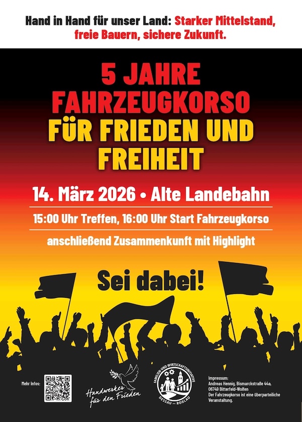 14.03. | Fahrzeugkorso für Frieden & Freiheit |  Dessau-Roßlau