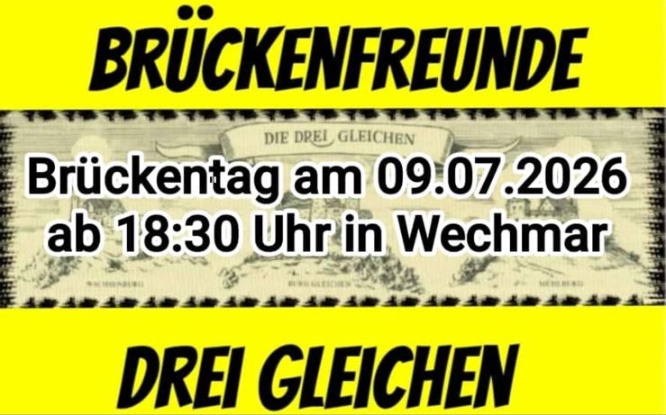 Brückenleuchten | 09.07. | Wechmar - Drei Gleichen